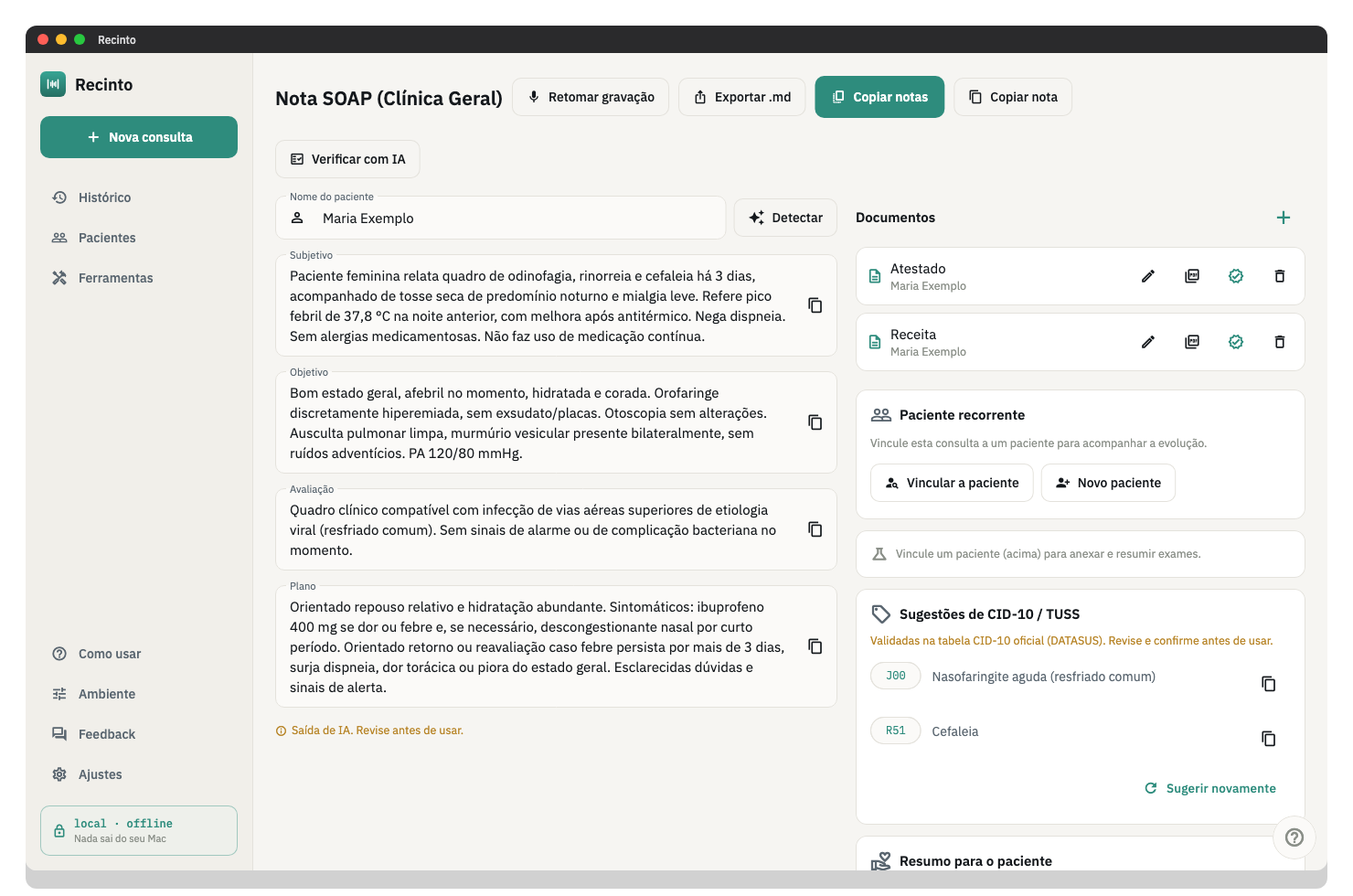 Documentos gerados pelo Recinto: atestado e receita.